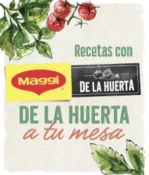 Recetario de la Huerta MAGGI Recetario de la Huerta MAGGI