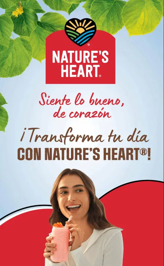 Transforma tu día con Nature's Heart®